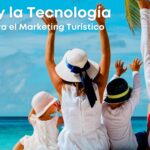 Internet y la Tecnología: Ideal para el Marketing Turístico